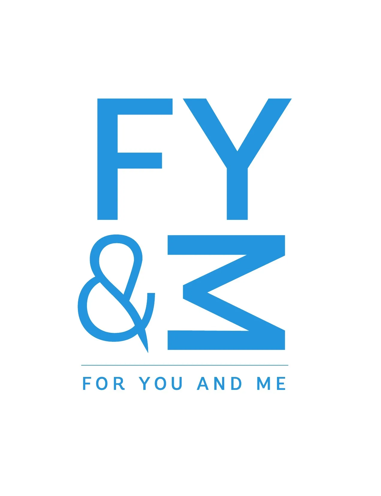 FY&M FOR YOU AND ME