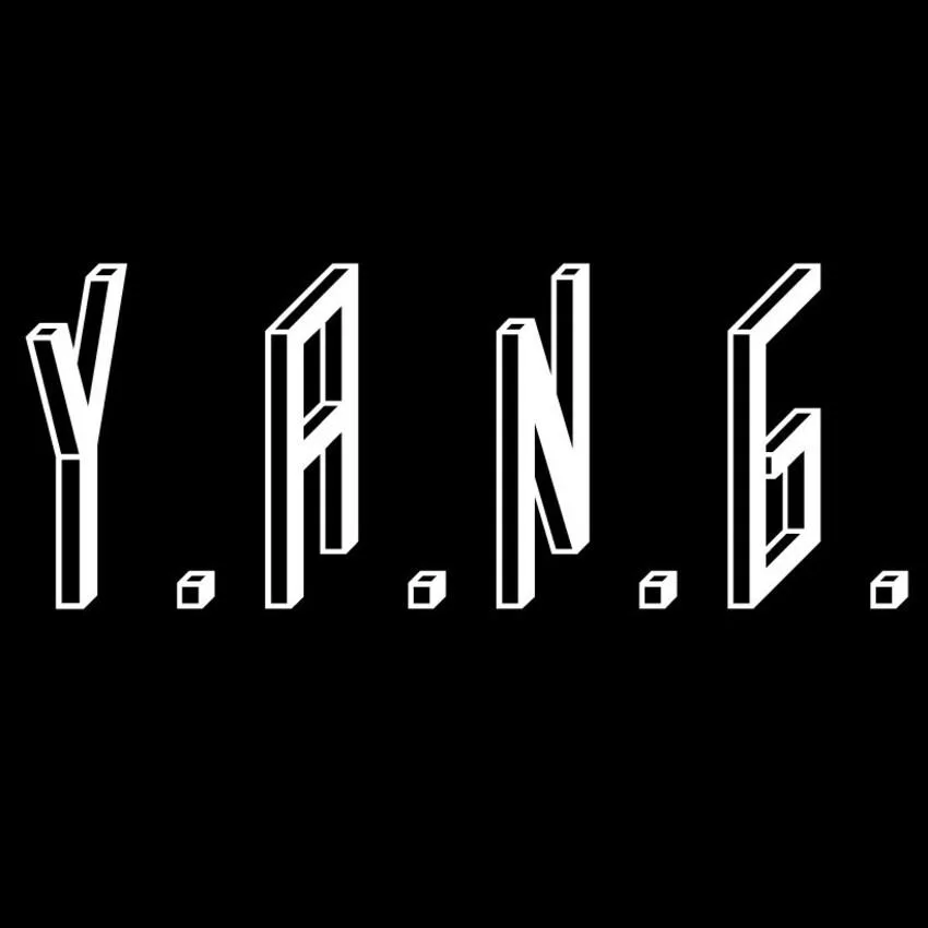Y.A.N.G.