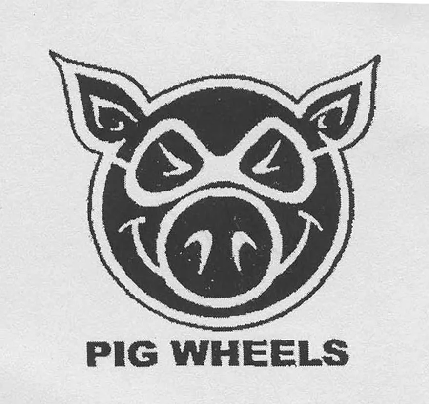 PIG WHEELS