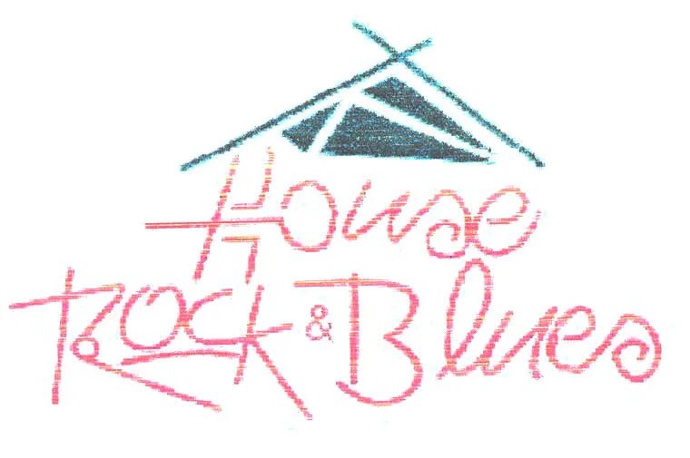 HOUSE ROCK & BLUES