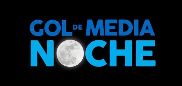 GOL DE MEDIA NOCHE