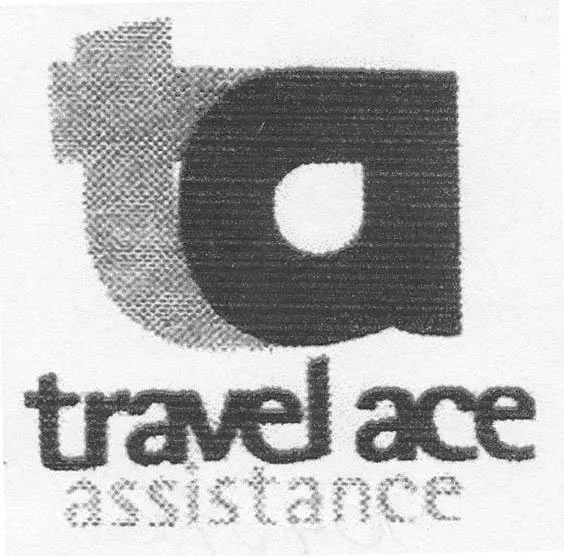 T A TRAVEL ACE ASSISTANCE