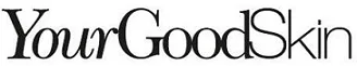 YourGoodSkin