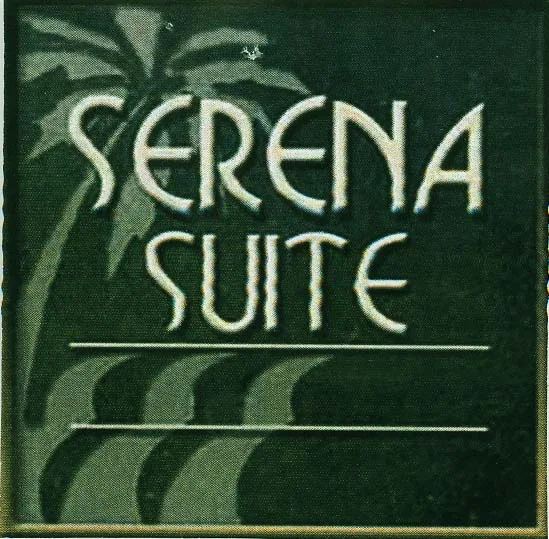 SERENA SUITE