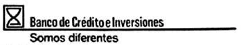 BANCO DE CREDITO E INVERSIONES, SOMOS DIFERENTES