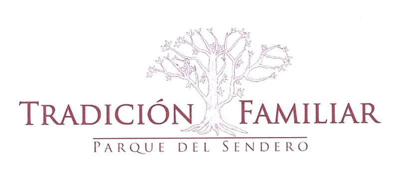 TRADICION FAMILIAR PARQUE DEL SENDERO