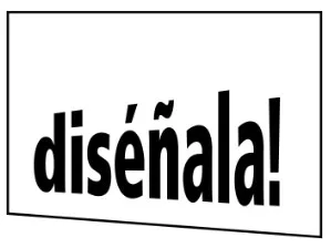 DISÉÑALA!