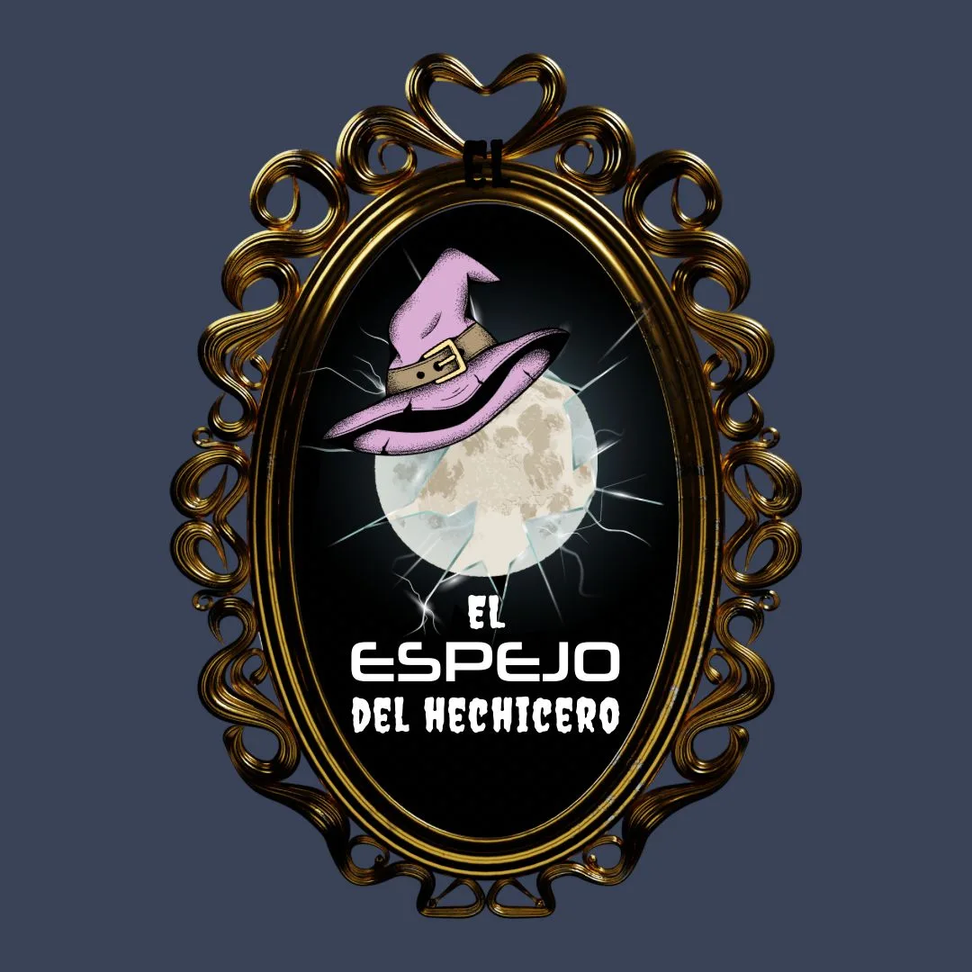 EL ESPEJO DEL HECHICERO