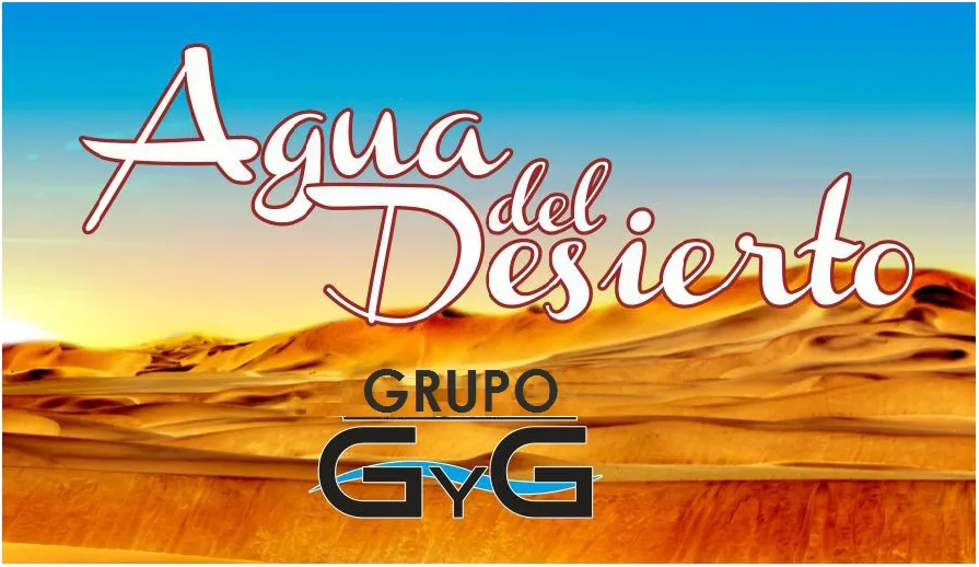 AGUA DEL DESIERTO GRUPO GyG
