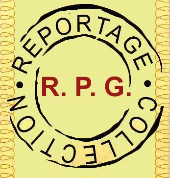 R.P.G. REPORTAGE COLLECTION