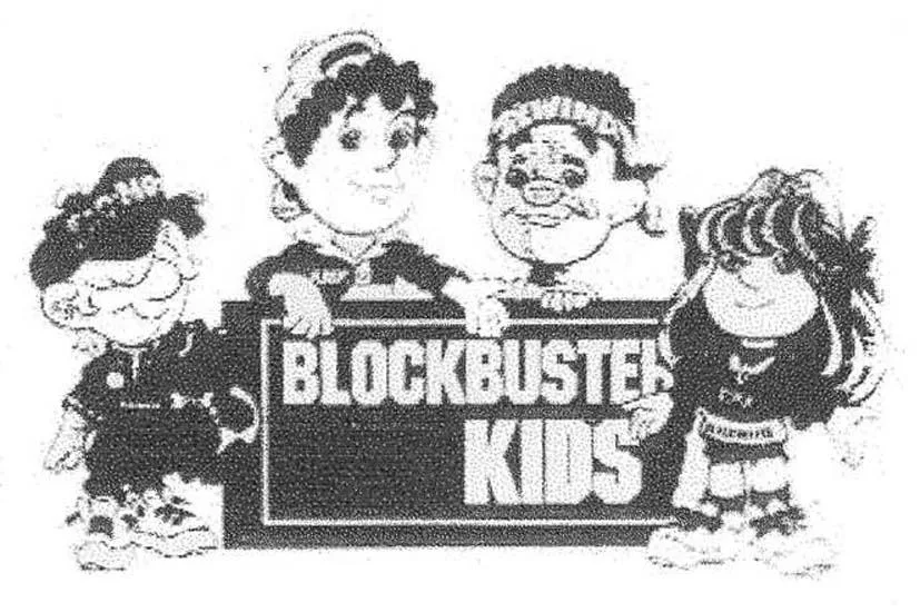 BLOCKBUSTER KIDS