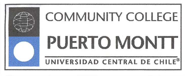 COMMUNITY COLLEGE PUERTO MONTT UNIVERSIDAD CENTRAL DE CHILE