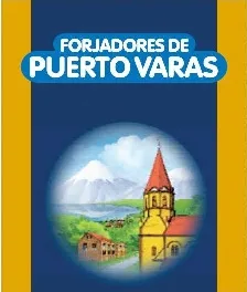 FORJADORES DE PUERTO VARAS