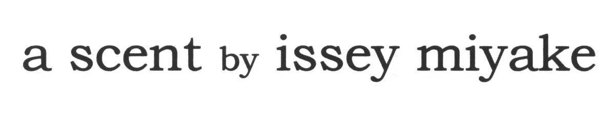 A SCENT BY ISSEY MIYAKE