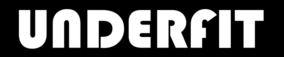 UNDERFIT