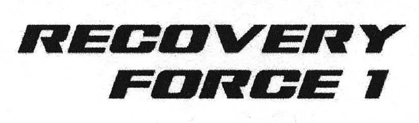 RECOVERY FORCE 1