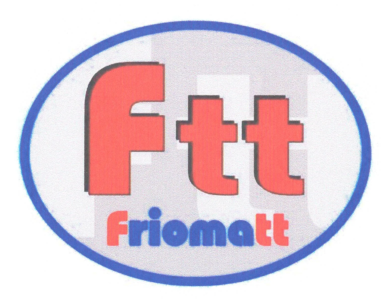FTT FRIOMATT