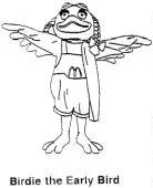 BIRDIE THE EARLY BIRD