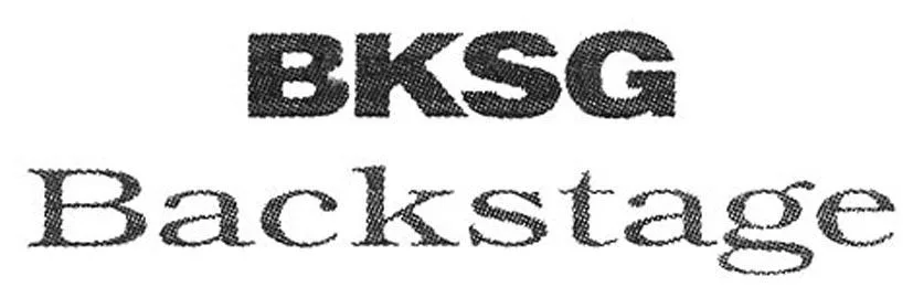 BKSG BACKSTAGE