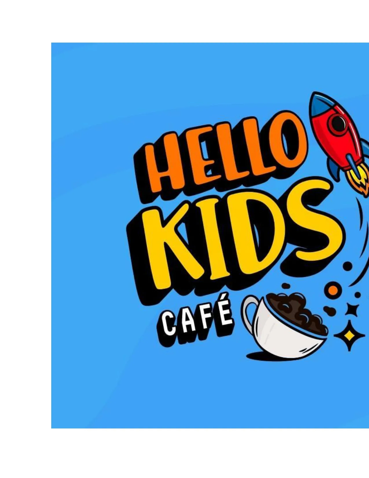 HELLO KIDS