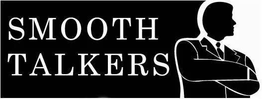 SMOOTH TALKERS