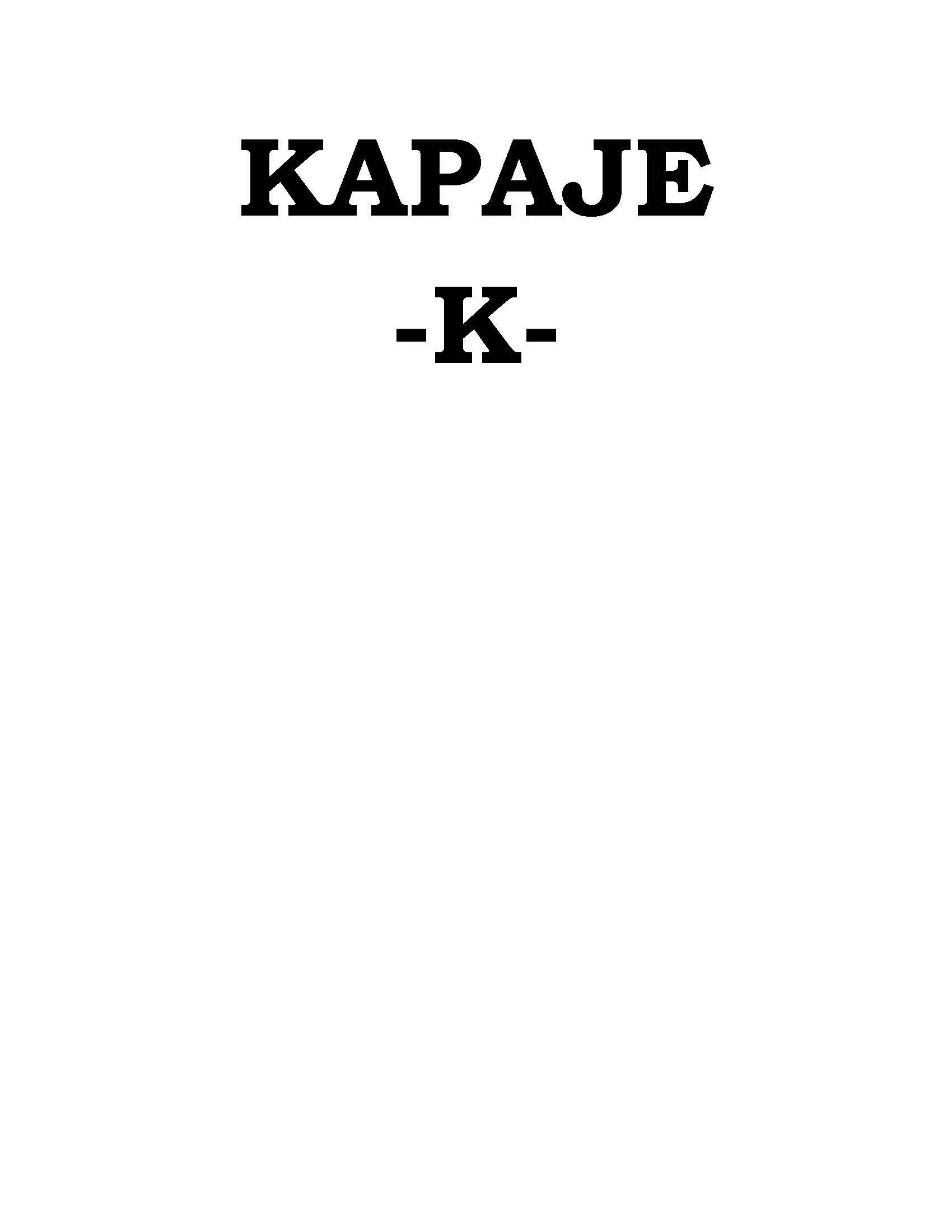 KAPAJE K