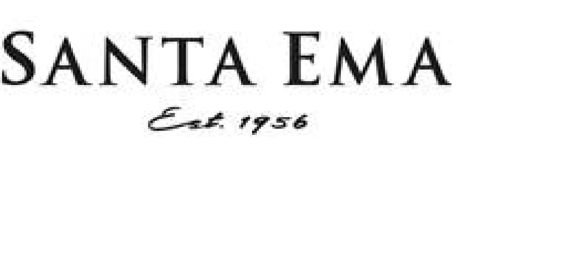 SANTA EMA Est. 1956