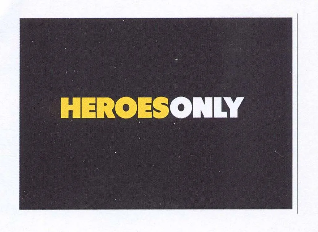 HEROESONLY