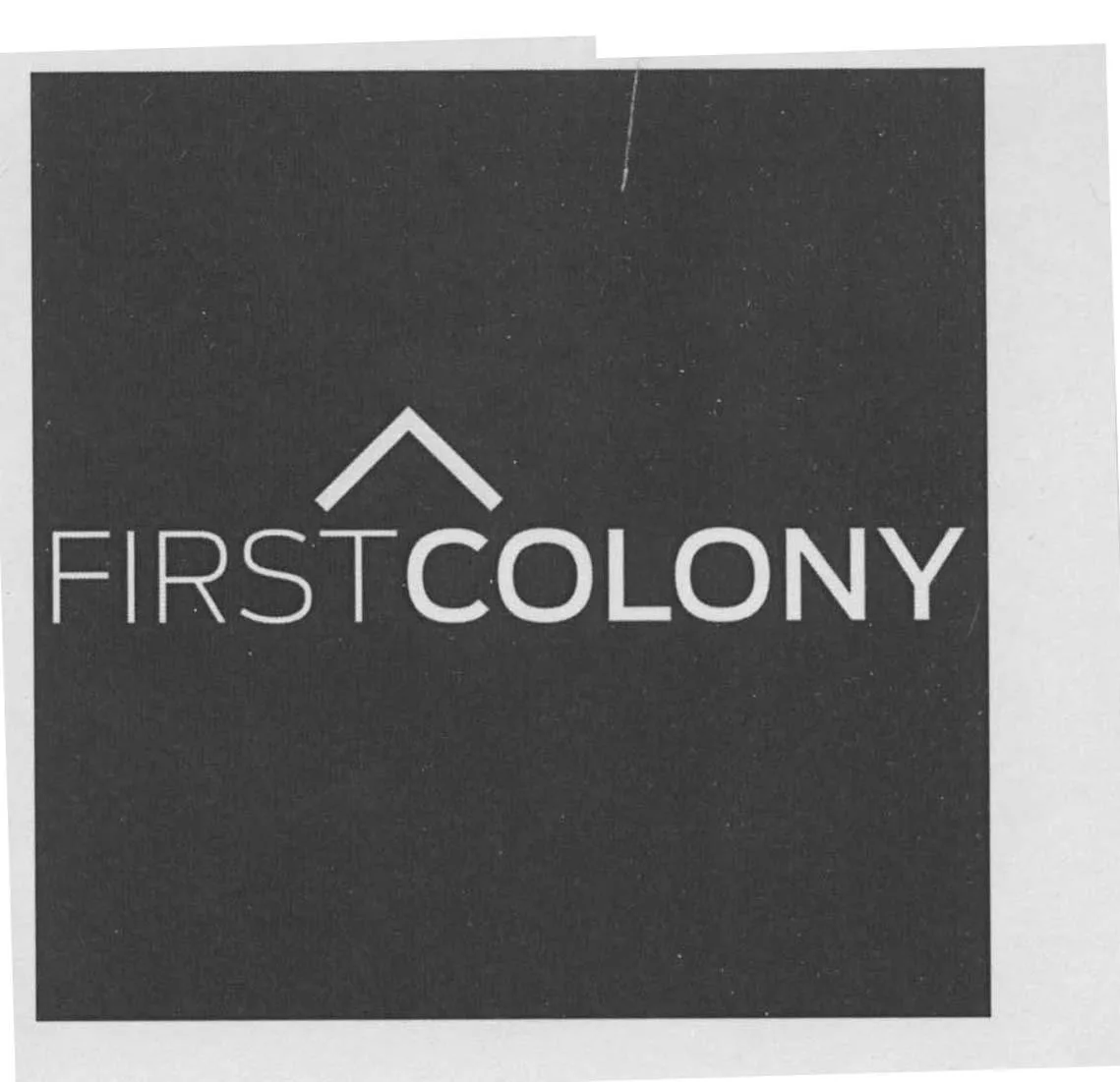 FIRSTCOLONY