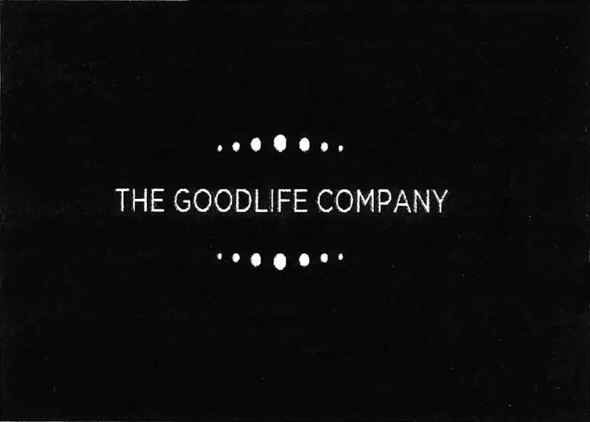 THE GOODLIFE COMPANY
