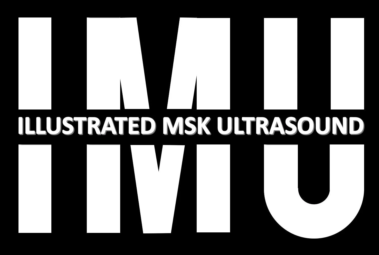 IMU ILLUSTRATED MSK ULTRASOUND
