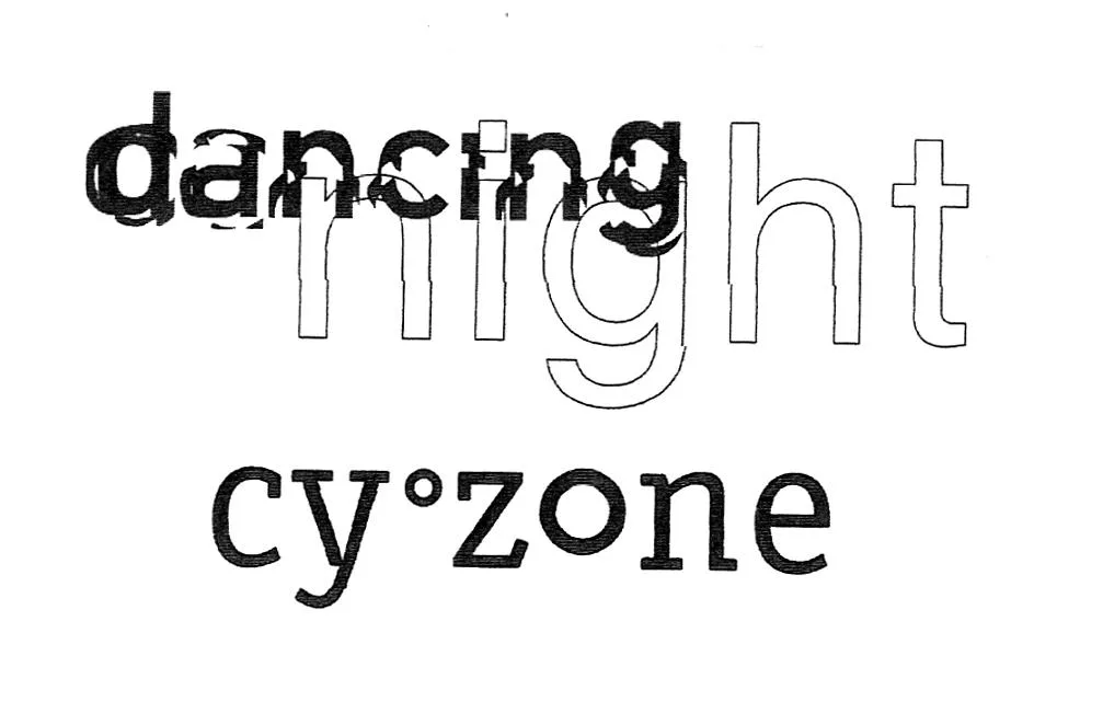 DANCING NIGHT CYº ZONE