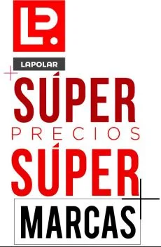 LP. LAPOLAR + SÚPER PRECIOS SÚPER MARCAS