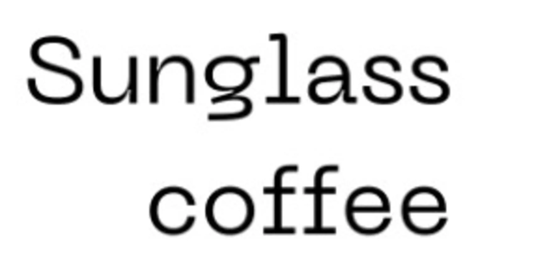 SUNGLASS COFFEE