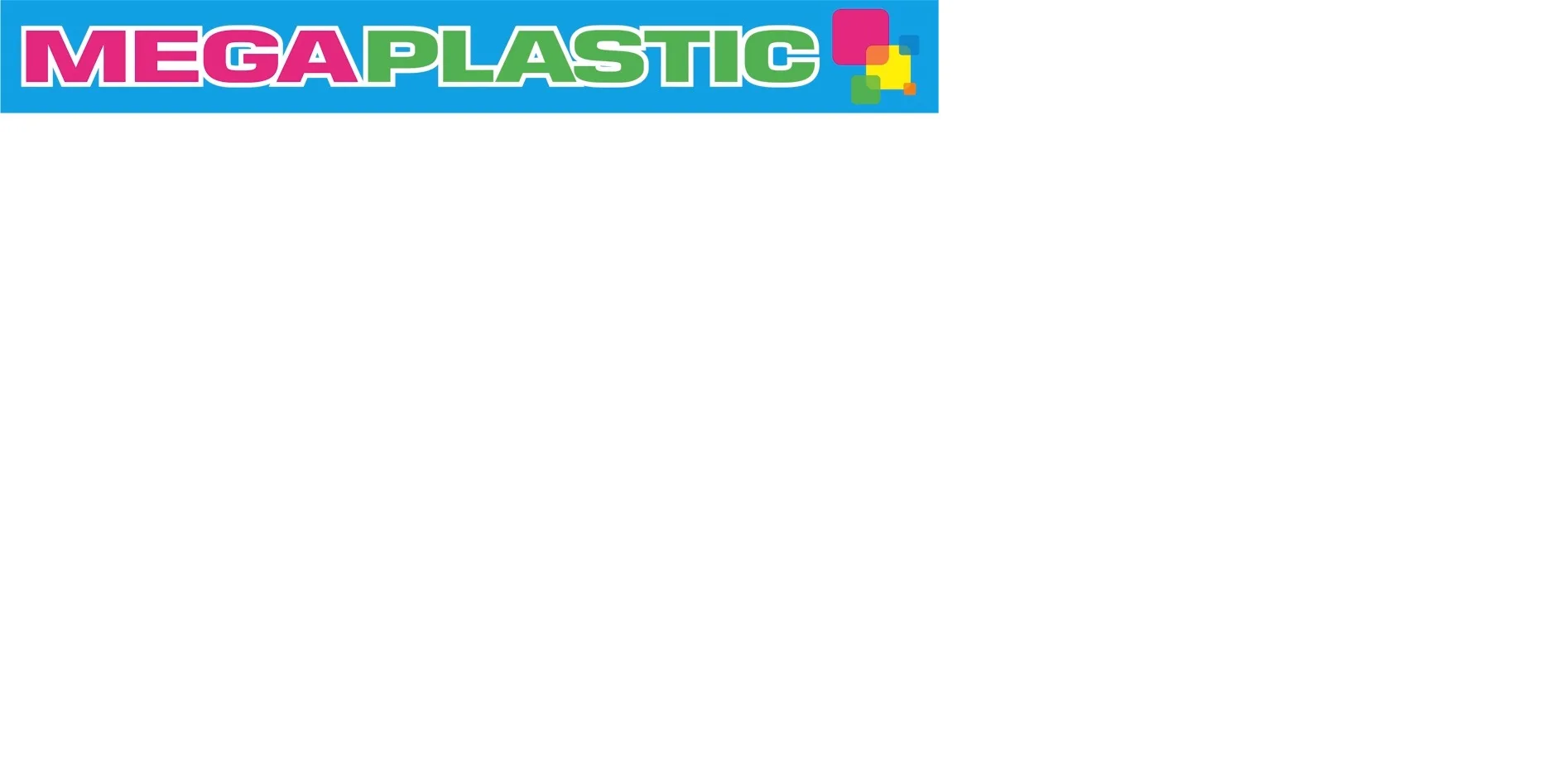 MEGAPLASTIC
