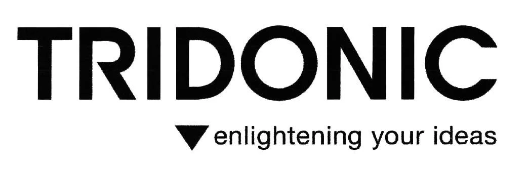 TRIDONIC ENLIGHTENING YOUR IDEAS