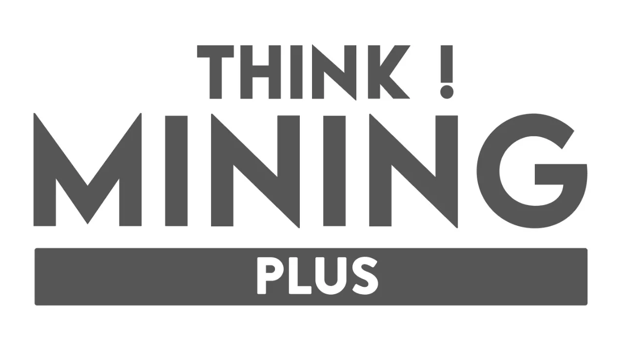 THINK! MINING PLUS