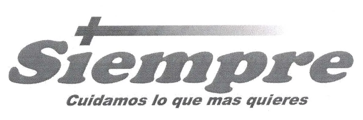 SIEMPRE CUIDAMOS LO QUE MAS QUIERES
