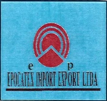 e p EPOCATEX IMPORT EXPORT LTDA