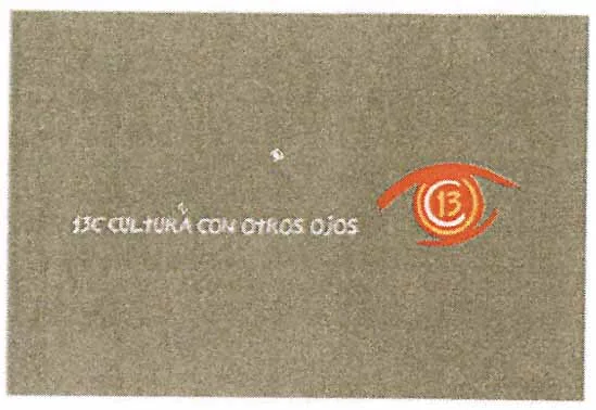 13 C CULTURA CON OTROS OJOS