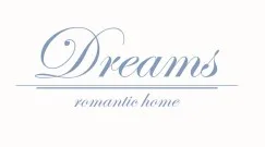 DREAMS ROMANTIC HOME