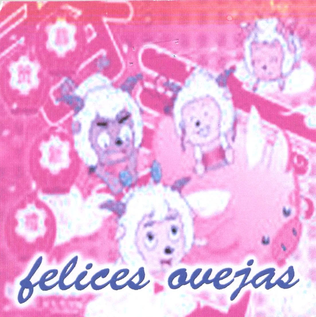 FELICES OVEJAS