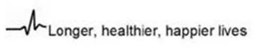 LONGER, HEALTHIER, HAPPIER LIVES