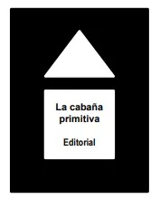La cabaña primitiva