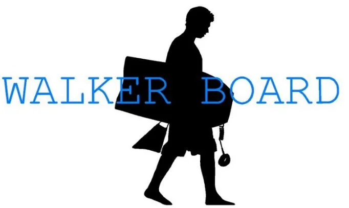 WALKER BOARD