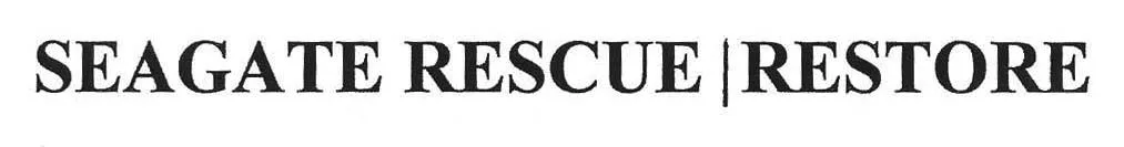 SEAGATE RESCUE I RESTORE