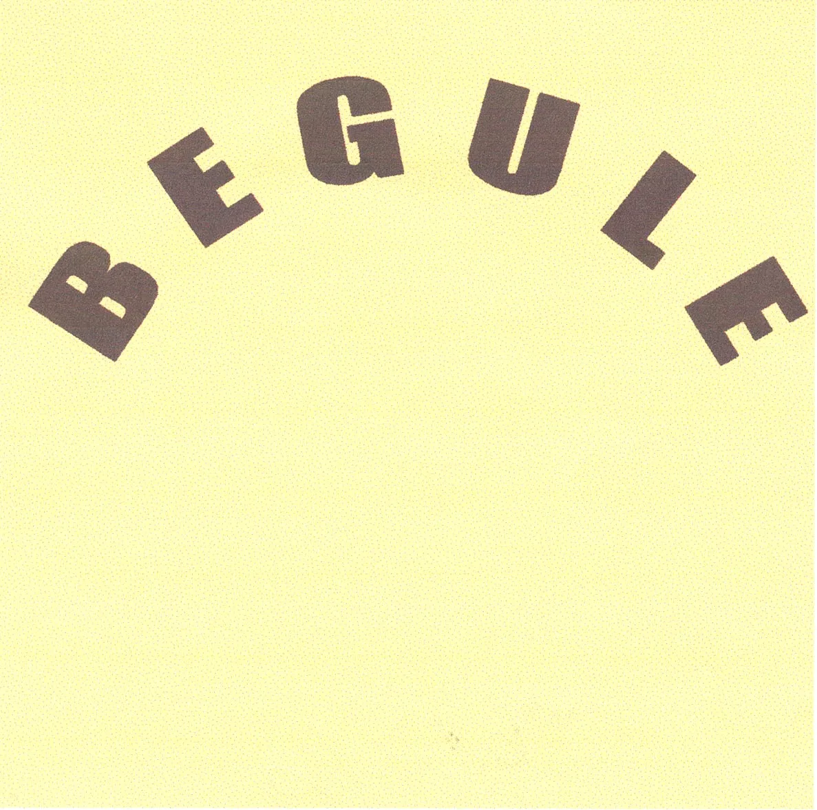 BEGULE