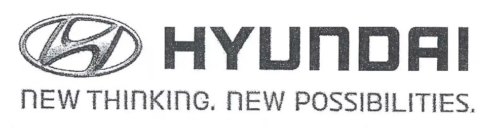 HYUNDAI NEW THINKING. NEW POSSIBILITIES.