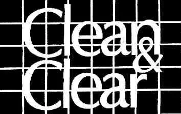 CLEAN & CLEAR