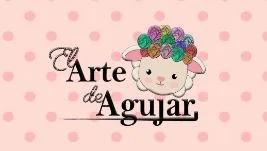 El Arte de Agujar